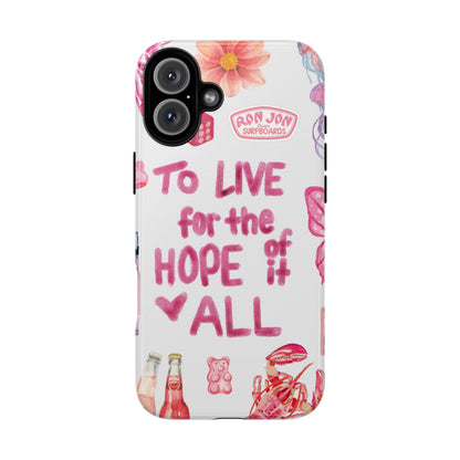 to live for the hope of it all iPhone Case