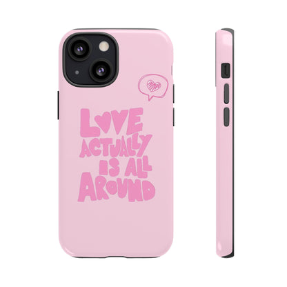 Love Actually Is iPhone Case