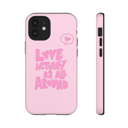 Love Actually Is iPhone Case
