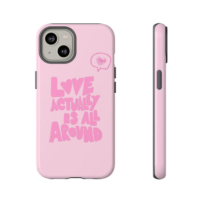 Love Actually Is iPhone Case