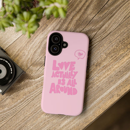 Love Actually Is iPhone Case