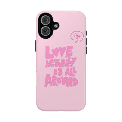 Love Actually Is iPhone Case