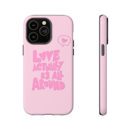 Love Actually Is iPhone Case