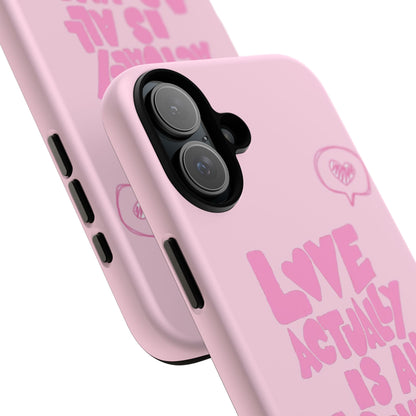 Love Actually Is iPhone Case