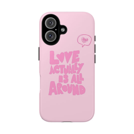Love Actually Is iPhone Case