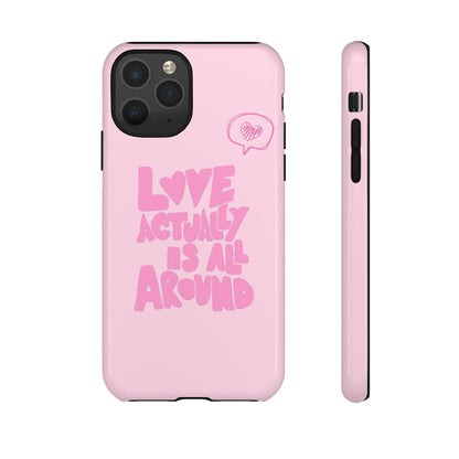 Love Actually Is iPhone Case