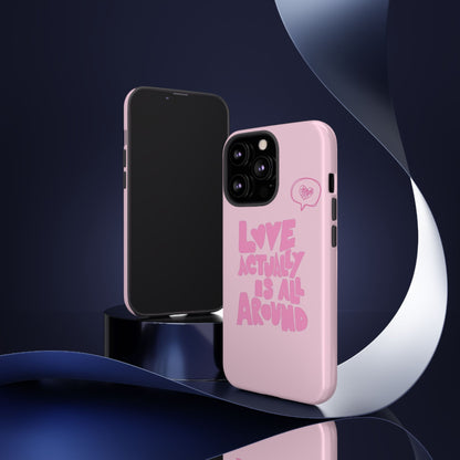 Love Actually Is iPhone Case