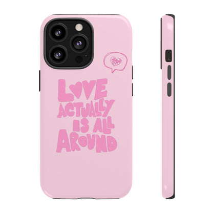 Love Actually Is iPhone Case