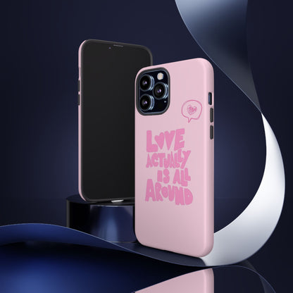 Love Actually Is iPhone Case