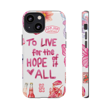 to live for the hope of it all iPhone Case