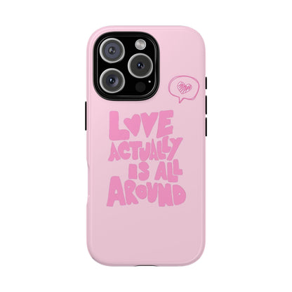 Love Actually Is iPhone Case