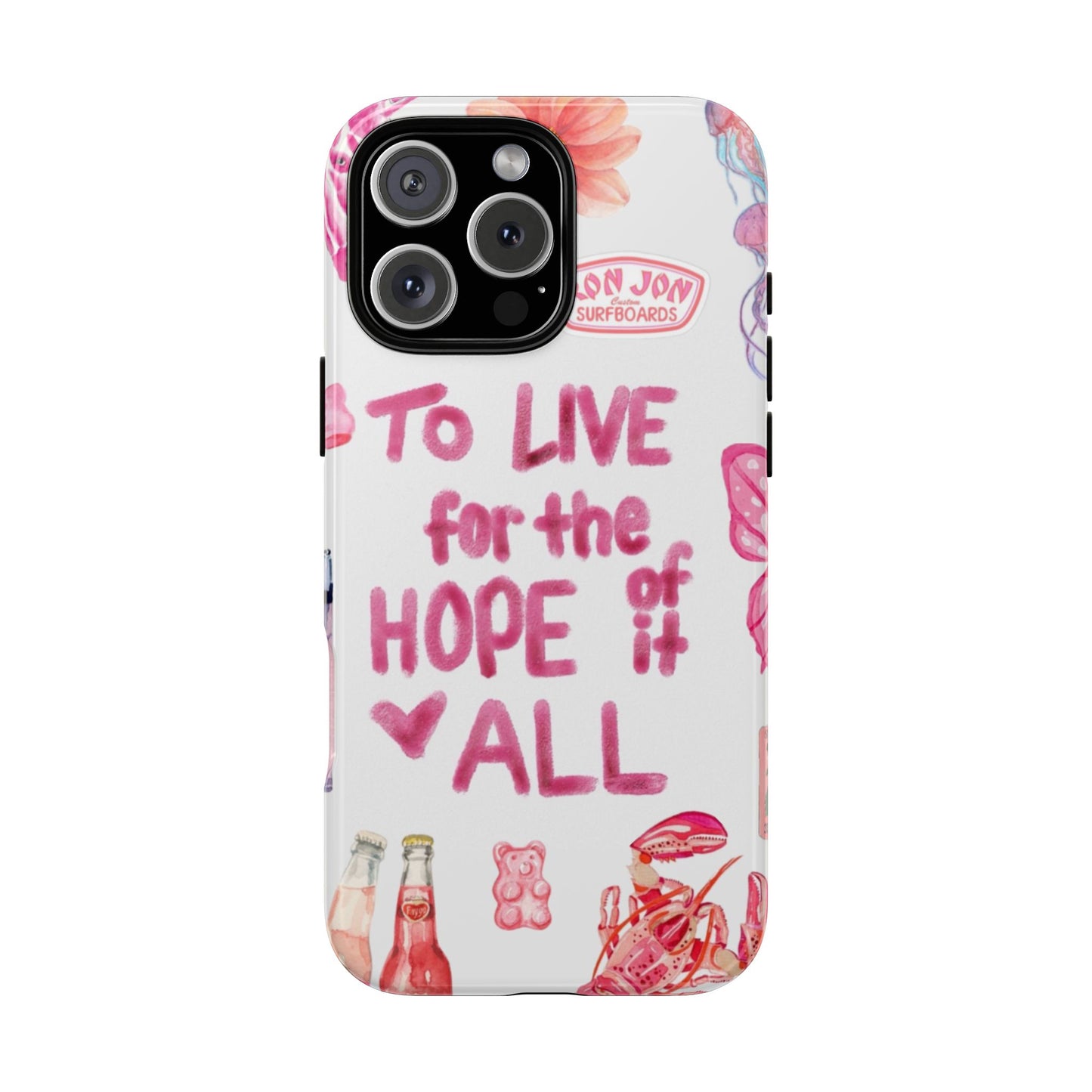 to live for the hope of it all iPhone Case